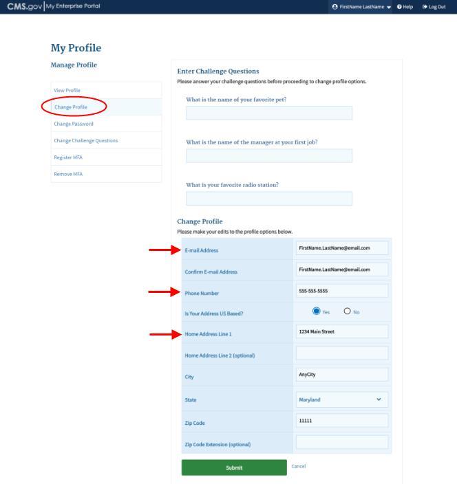 User Profile 6. Update the profile information, as needed, as shown in Figure 51: Change Profile Information, and click Submit. Figure 51: Change Profile Information 7.