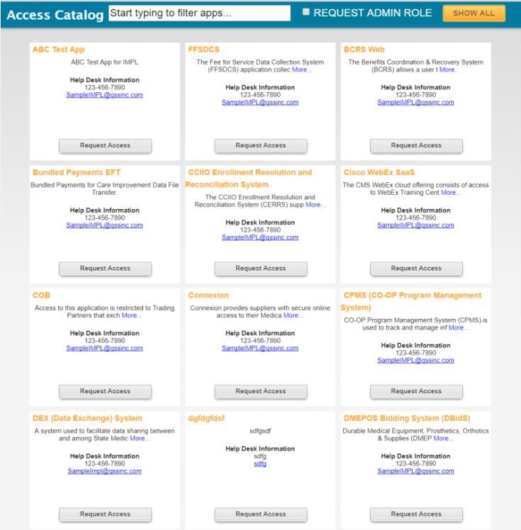 Requesting Access 10.2 Access Catalog Features Figure 79: Access Catalog Page The features listed below refer to the numbered image shown in Figure 80: Features of Access Catalog. 1. Request Access Request access to a particular application by clicking on the Request Access button on the application s tile.