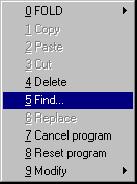 User Programming 1.3.2 Find Here you can search through the program for a character string of your choice. Press the menu key Program and select the option Find... from the menu that is opened.
