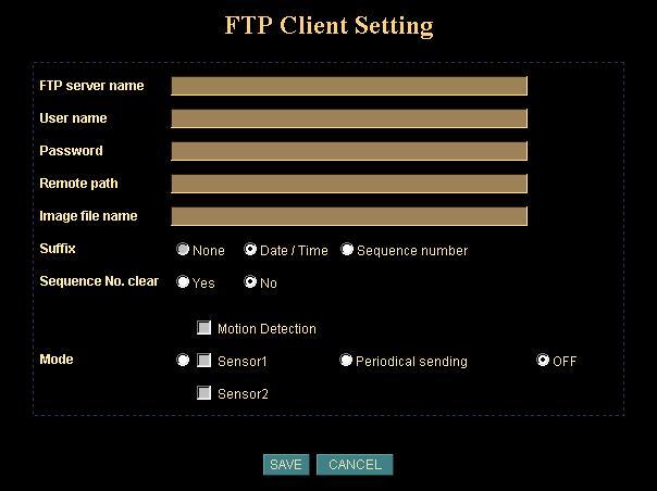 FTP Client: Setup the Network Camera as a client site and configure Server site in order to upload images to server When alarm was enabled, user can send the captured images to the pre-set FTP server.