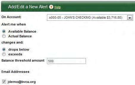 Balance Alert To create a Balance Alert, select Balance Alert and Click Add Subscription. 1.