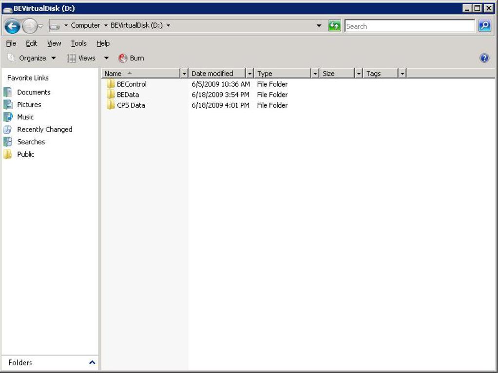 Figure: View of Backup Exec Virtual Disk from Windows 5. 5. These steps can be repeated if additional virtual disks will be used as destinations to store CPS data.