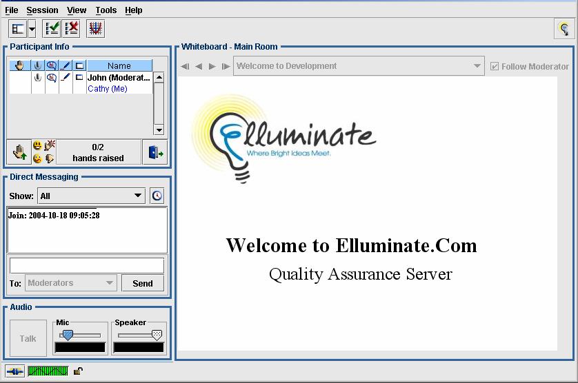 Chapter 2 The Elluminate Live! Room Toolbar Participant Info window Direct Messaging window Whiteboard window Audio window Status Bar The Toolbar The Elluminate Live!