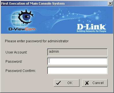 Section 2 - Installation 10. To start D-ViewCam, select Start > All Programs > D-Link D-ViewCam > Main Console. 11.