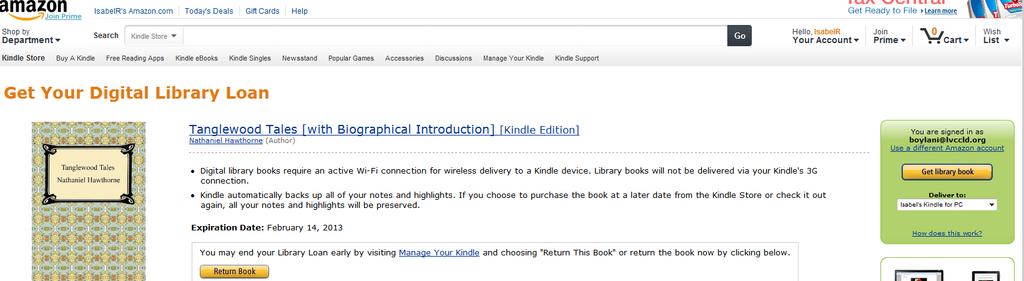 KINDLE ONLY Click on the yellow button Get Library Book on the right side of the screen and Deliver it to your Kindle reader that is activated on this account.
