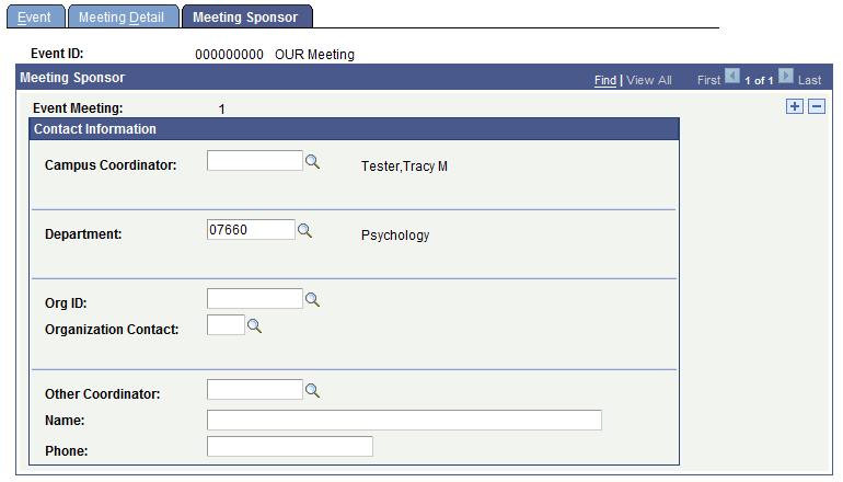 13. Click the Meeting Sponsor tab. The Campus Coordinator will populate to the requester s name.