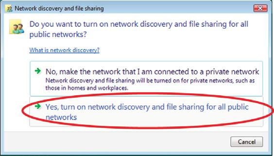 4. Select Yes, turn on network discovery and fi le