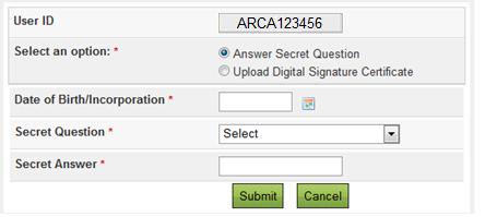On Selecting Answer Secret Question, CA User has to enter his Date of Birth, Secret Question and