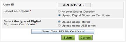 On Selecting Upload Digital Signature Certificate, CA User has to upload his Digital Signature