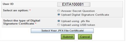 On Selecting Upload Digital Signature Certificate, External Agency user has to upload his Digital Signature