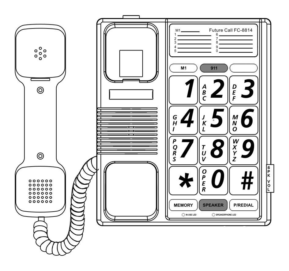FUTURE CALL Big button Speakerphone MODEL: FC-8814 USER MANUAL Please follow instructions