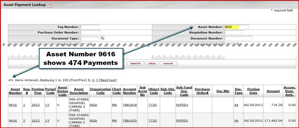 On the Asset Payment Lookup search page there are multiple search parameters that can be used to search for an asset payment.