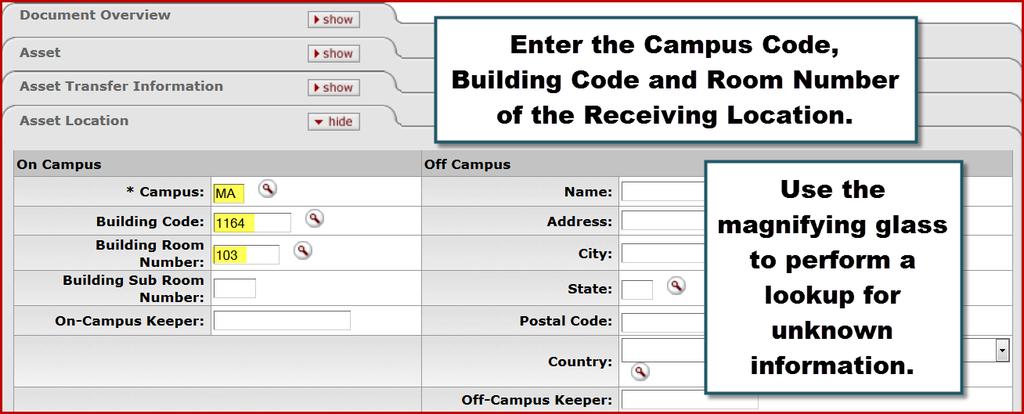 104. On the Asset Location tab, click in the Campus field and enter your Campus code. 105.