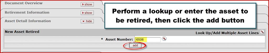 On the Asset Detail Information tab, either click the magnifying glass for the Asset Number field to search for the