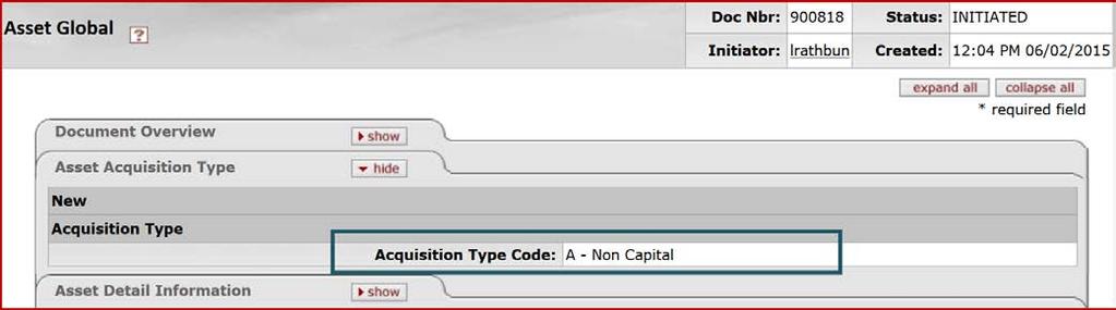 182. On the Asset Acquisition Type tab, the Acquisition Type Code should display A Non Capital. 183.