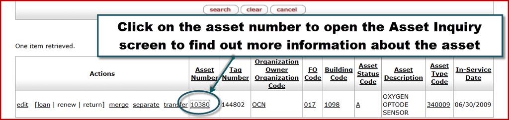 Procedure Click on the desired Asset Number. In this example you will select the 10380 value.