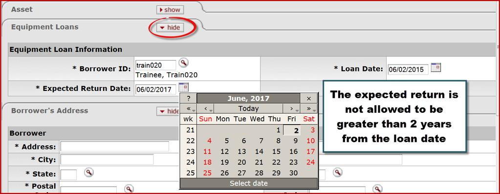 260. The Borrower ID will display the selected employee. Click the Expected Return Date calendar icon. Note: The expected return is not allowed to be greater than 2 years from the loan date. 261.