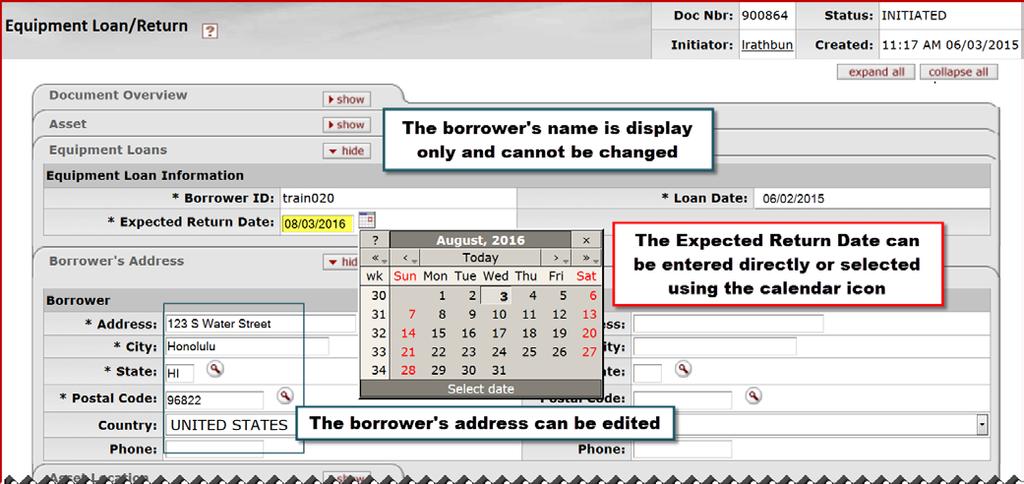 287. On the Equipment Loans tab, enter in the new date in the Expected Return Date field. 288. Click the hide button on the Equipment Loans tab. 289. Update the Borrower s Address tab if necessary.