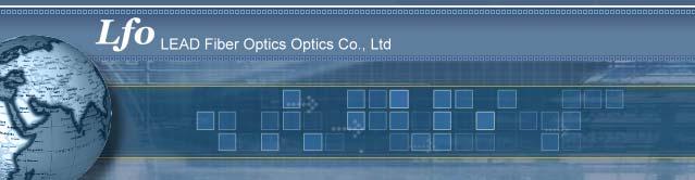 LEAD Fiber Optics PRODUCT CATALOGUE OPTICAL