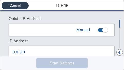 Connection 4. Select TCP/IP. 5. Select Manual for Obtain IP Address.