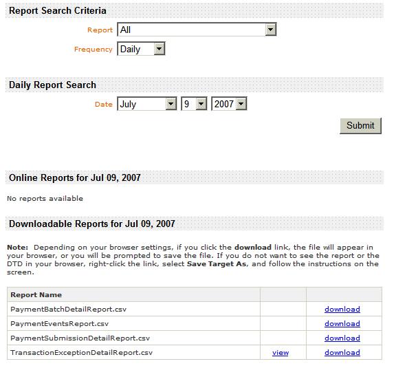 Report Search Many different types of reports are available daily, weekly, monthly, and/or on demand. The dropdown list shows all the reports for which you are subscribed. 1.