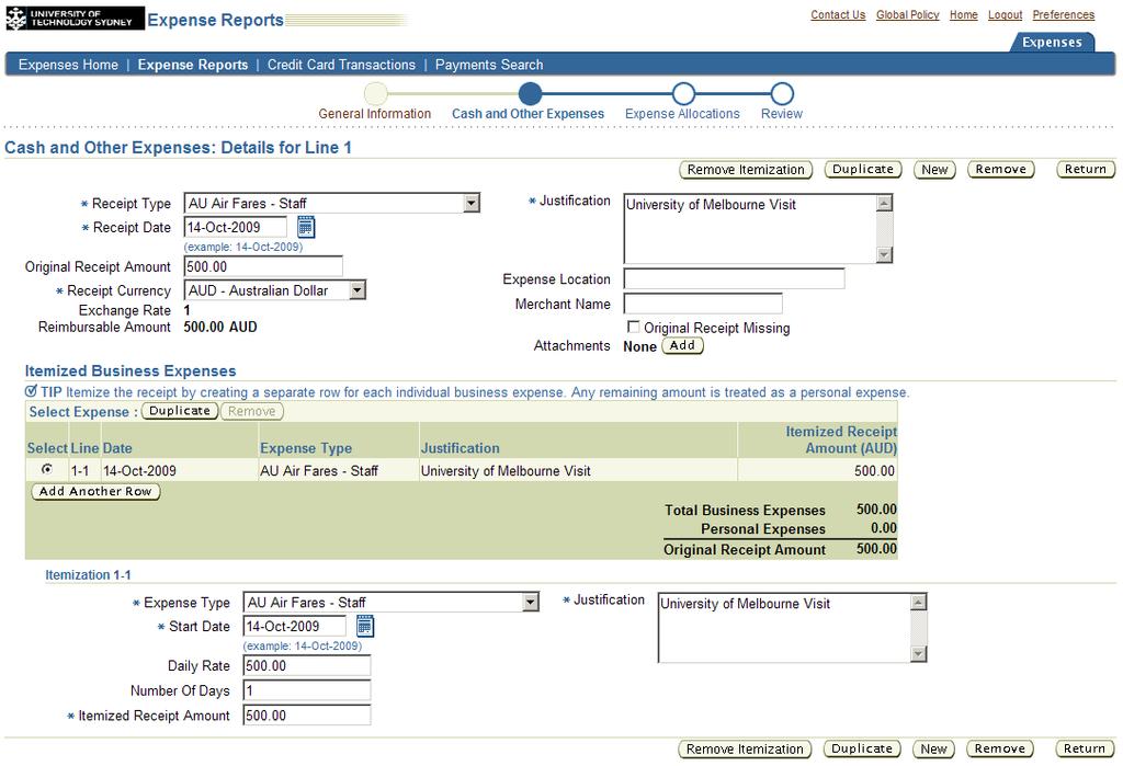 You will notice from this screen that there is only one row showing the expense details that were entered in the previous screens, with the summary at the bottom of the page showing Itemisation 1-1.