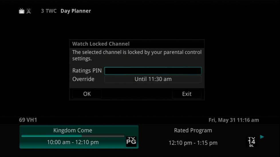 Attempt to Watch a Locked Channel If you have locked channels from view, you will need to enter a PIN in order to access programming on that channel.