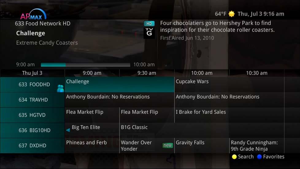 Information about the program you are tuned to displays at the top of the screen along with indicators showing: Whether a program is in HD Whether a program is a new episode Whether the broadcast is
