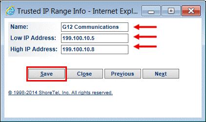 Figure 20 Trusted IP Ranges, New This action causes the Trusted IP Range Info pop-up window to be displayed, as shown below in Figure 21.