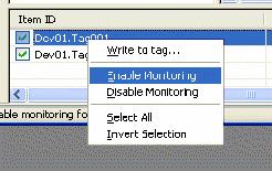 Runtime Operations 6.6.2 Enable Monitoring Monitoring is enabled for each item with a check mark next to it. To enable/disable monitoring for an item, you can click on the box to the left of the item.