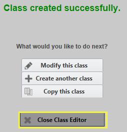 If the class information is correct, click on the Confirm Class Details button to complete the class build process.