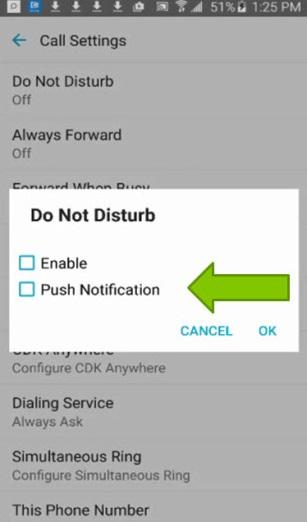 Push Notifications Push Notification and Do Not Disturb work together in the following manner (available for regular calls and Always Forward only): Do Not Disturb enabled (without Push Notification