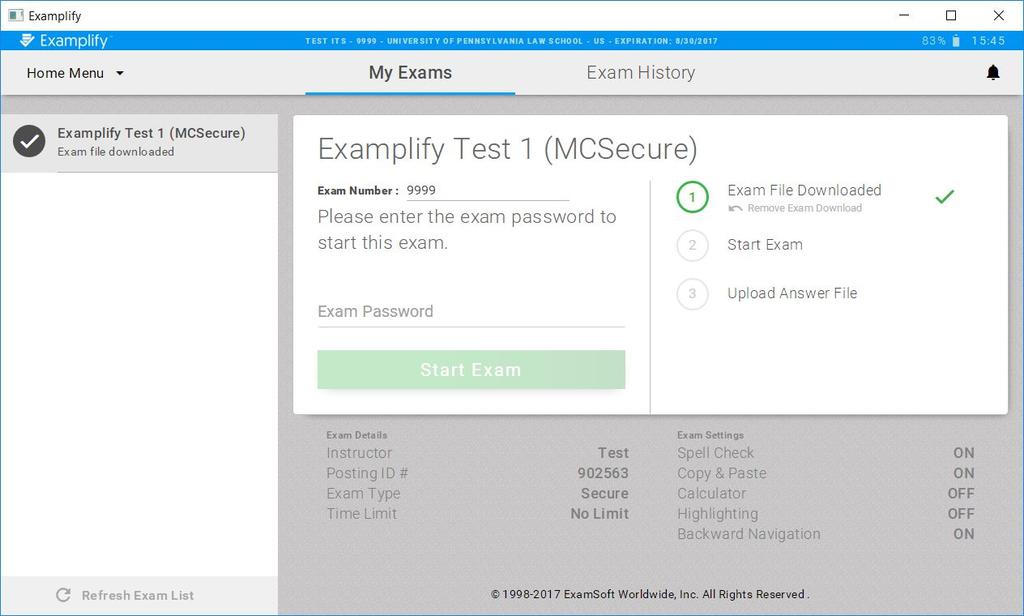 Take an Exam Once the exam has been downloaded, you will be prompted to enter your exam number (which will be provided to