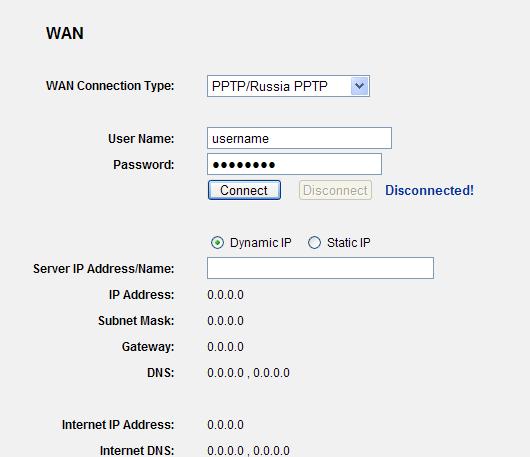 PPTP / Russia PPTP 6. If your ISP provides PPTP / Russia PPTP connection, please select PPTP/Russia PPTP option.