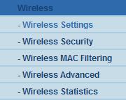 5.6 Wireless There are five submenus under the Wireless menu (shown in Figure 5-8): Wireless Settings, Wireless