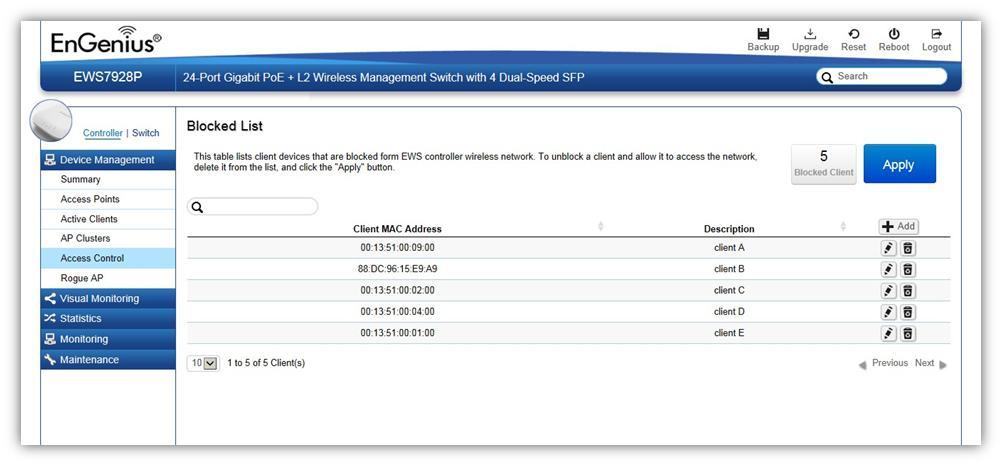 Access Control This page displays the list of wireless clients previously blocked from your network.