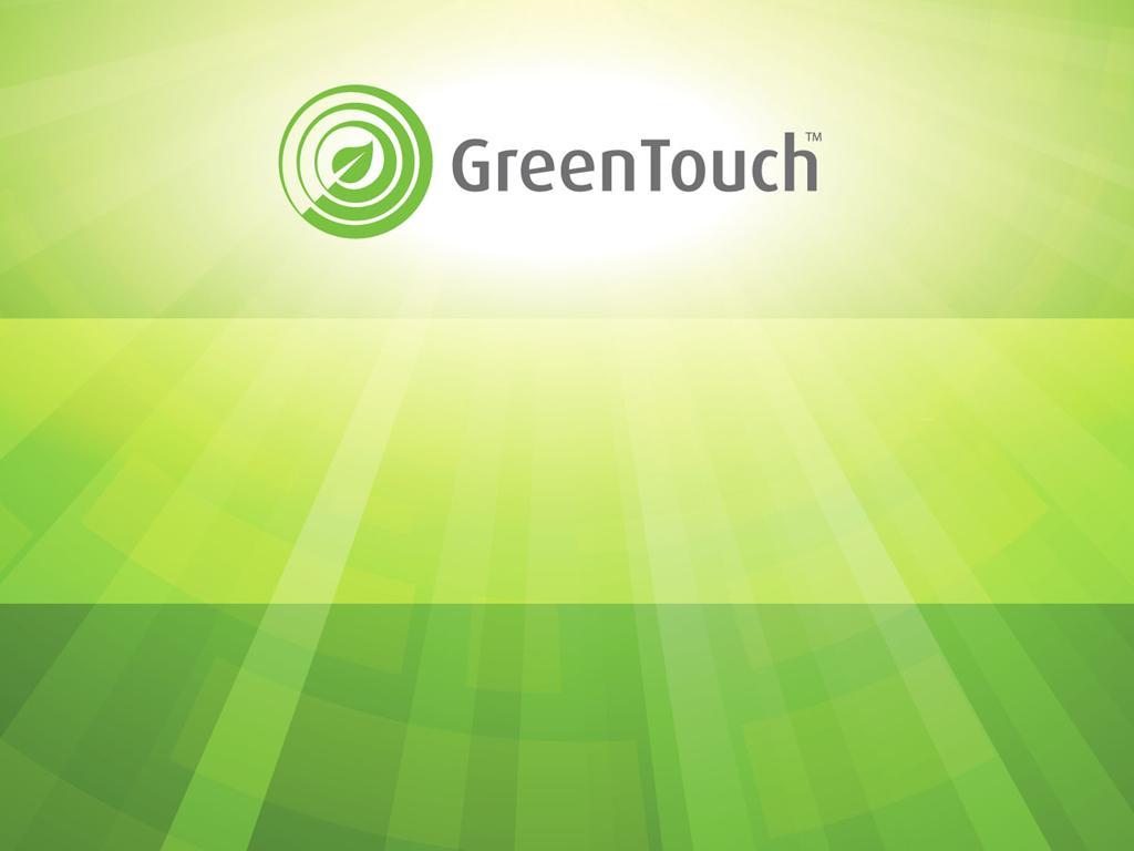 GreenTouch Approach in Standards Gilbert Buty (Alcatel Lucent GreenTouch) gilbert.