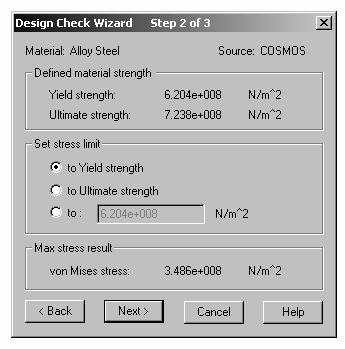 Figure 2-27: Second of three windows in the Design Check wizard Use this window to select the stress limit used for calculating the factor of safety.