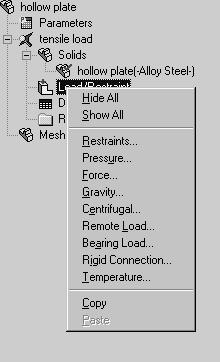 To display a pop-up menu that lists the options available for defining loads and supports, right-click the Load/Restraint icon (which will soon become a folder) in the tensile load folder (figure