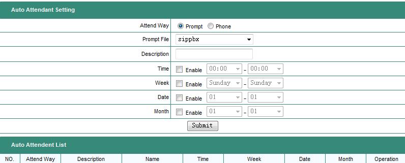Prompt : An answering prompt message will be played to answer the incoming call. Make sure the answering message is uploaded and chosen. The IP PBX provides many options for time durations.