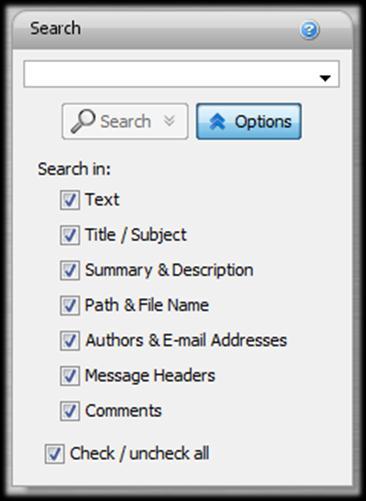 10 Searching To search for text, enter a query in the Search panel, and click the Search button. For query syntax rules, refer to the Search query syntax section below. 10.