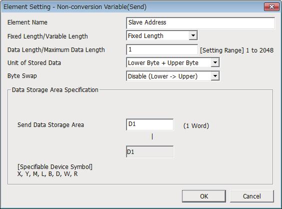 Non-conversion Variable Use this element to send the data in the data device as a part of a send packet, or store a part of a receive packet to the device.