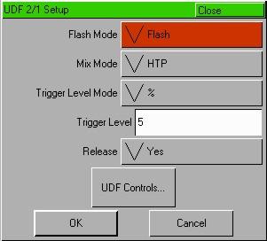 User Definable Faders The UDF Setup Window To display the UDF Setup Window on the touch screen and monitor, hold down the SETUP key and then press one of the UDF flash keys: This window allows you to
