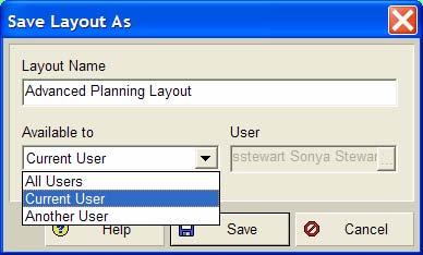 Saving Layouts Users are able to save layouts for their own personal use or create shared layouts with other users to facilitate project communication.