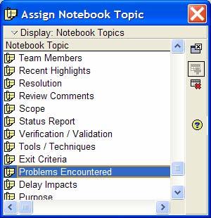 Users may list several notebook topics on an activity. 1. Highlight the activity 2. Click on the Notebook Tab 3.