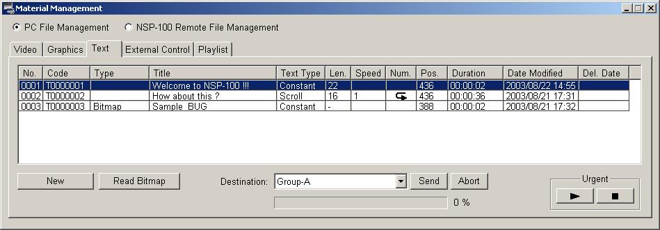 Drag Welcome to NSP-100 from Text bin and drop to the bottom window in the same line (When you select "Sample_BUG" from Text bin, you can put a "bug" on the screen.) 5. Click Send 6.