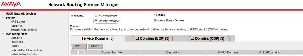 To configure a service domain in the NRS/SPS, go to Numbering Plans > Domains > Service Domains. Click the Add button to start adding a domain (see Figure 10).