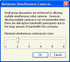 Moderators, however, can override the default and configure Video to allow up to six cameras simultaneously. To configure the number of simultaneous cameras, do the following: 1.
