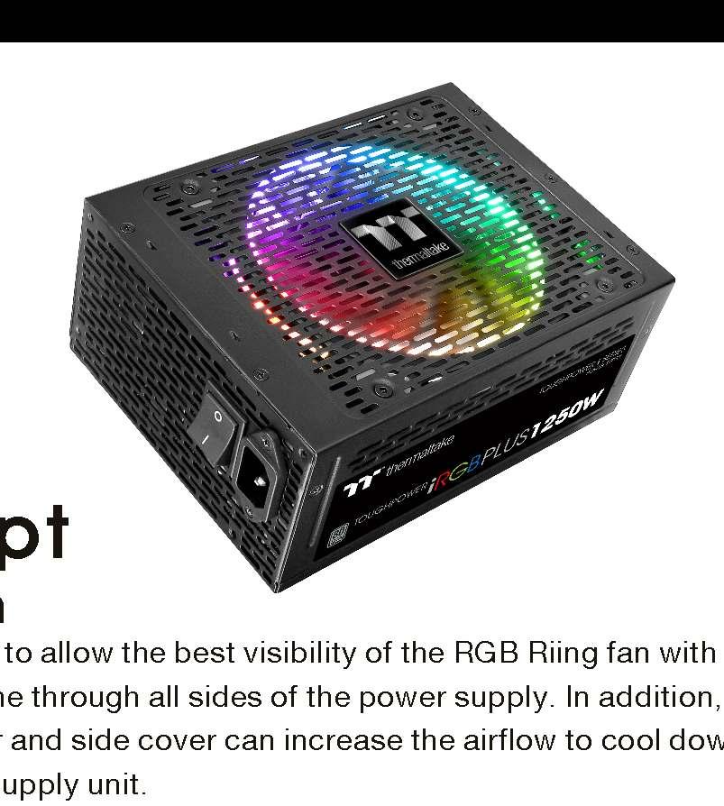 Design Concept Side Ventilation Design Thermaltake has built a stylish housing to allow the best visibility of the RGB Riing fan with 16.