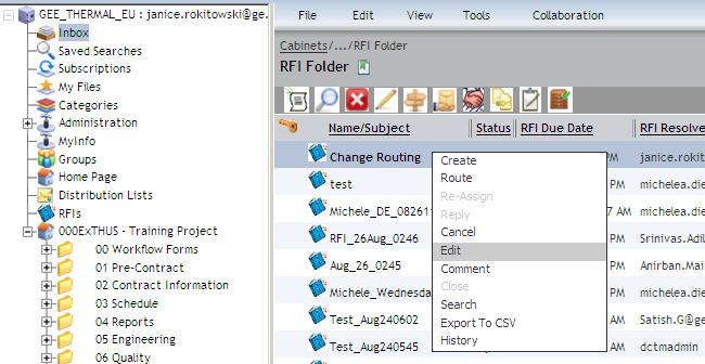 RFI Change Routing The Creator is able to change the routing of an in-progress RFI.
